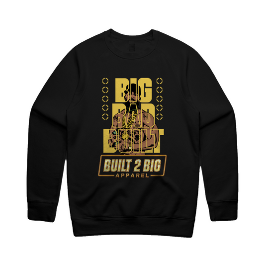 B2B BIG BAD BUILT Unisex Crewneck