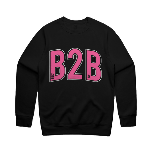 B2B - Pink Unisex Crewneck